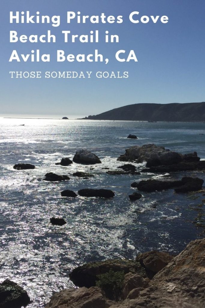 Pinterest Views of the ocean from Pirates Cove Beach Trail Avila Beach Those Someday Goals
